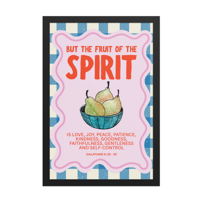 Fruit of the Spirit Framed poster